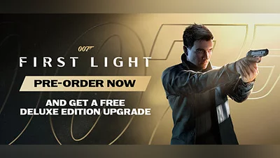 007 First Light - Pre - Purchase, Steam Gift