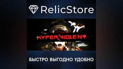 HYPERVIOLENT - STEAM GIFT РОССИЯ