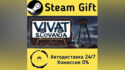 Vivat Slovakia Steam Gift РФ/КЗ/др.
