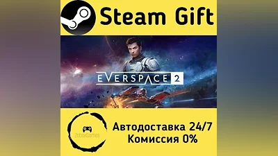EVERSPACE 2 Steam Gift РФ/КЗ/др. Автодоставка