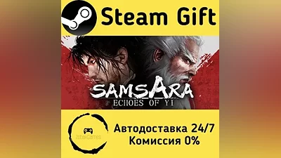 Echoes of Yi : Samsara Steam Gift РФ/КЗ/др.