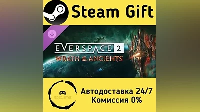 EVERSPACE 2 - Wrath of the Ancients Steam Gift