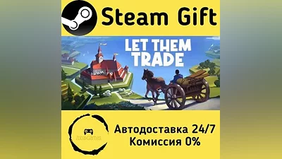 Let Them Trade Steam Gift РФ/КЗ/др.
