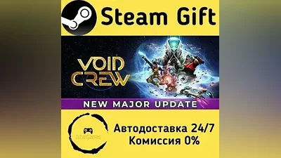 Void Crew Steam Gift РФ/КЗ/др. Автодоставка
