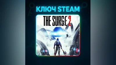 The Surge 2 | КЛЮЧ STEAM РОССИЯ