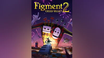 Figment 2: Creed Valley