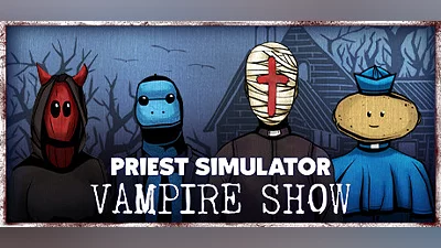 Priest Simulator Vampire Show (PC) [Europe] [Standard]