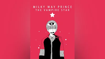 Milky Way Prince – The Vampire Star