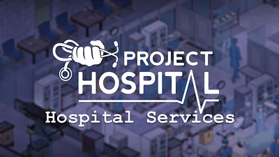Project Hospital - Hospital Services (PC) [Global] [Standard]