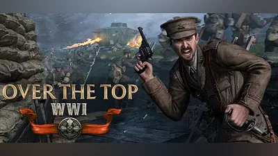 Over The Top: WWI | АВТОДОСТАВКА [RU Steam Gift]