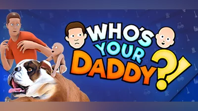 Who's Your Daddy Steam Гифт Россия