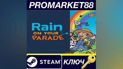 Rain on Your Parade Steam КЛЮЧ GLOBAL