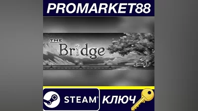 The Bridge EU Steam КЛЮЧ ЕВРОПА