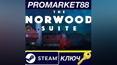 The Norwood Suite EU Steam КЛЮЧ ЕВРОПА