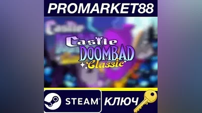 Castle Doombad Classic Steam КЛЮЧ GLOBAL