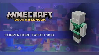 Minecraft Java and Bedrock Edition Copper Core Twitch Skin (Xbox Series) [Global] [1 Device]