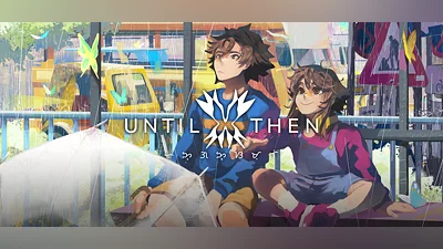 Until Then