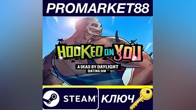 Hooked on You: A Dead by Daylight Dating Sim Steam КЛ