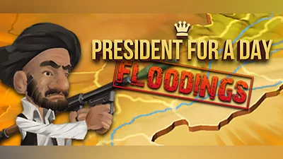 President for a Day - Floodings (PC) [Global] [Standard]