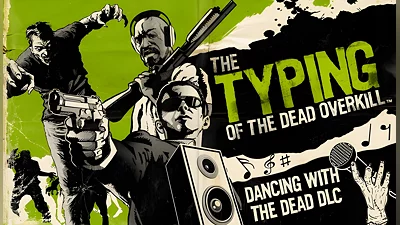 The Typing of the Dead Overkill Dancing with the Dead DLC (PC) [Global] [Standard]
