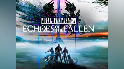 Final Fantasy XVI Echoes of the Fallen (PC) [Rest of the world] [Standard]