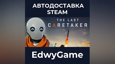 The Last Caretaker