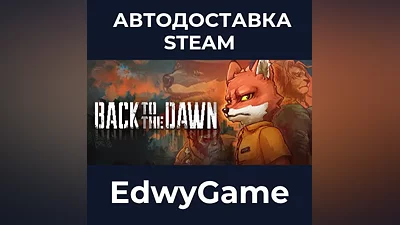 Back to the Dawn
