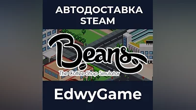 Beans: The Coffee Shop Simulator