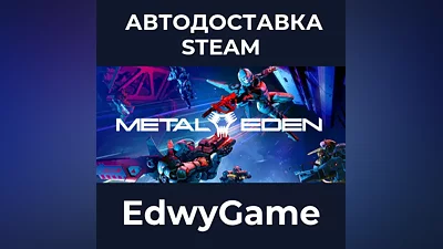Metal Eden