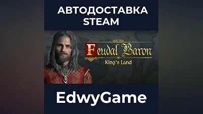 Feudal Baron: King's Land