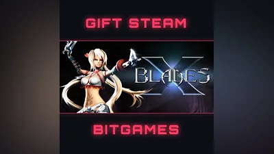 X-Blades МГНОВЕННАЯ ДОСТАВКА STEAM