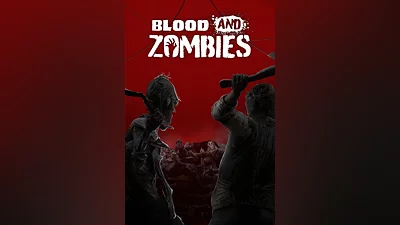 Blood And Zombies Standard Edition Steam Ключ Весь мир