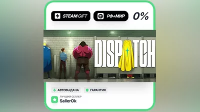 Dispatch - Digital Deluxe Edition • РФ + МИР • АВТО