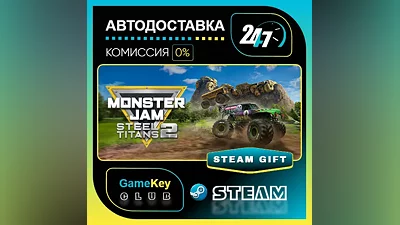 Monster Jam Steel Titans 2 / STEAM GIFT / Выбор стран