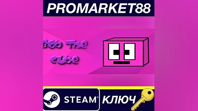 Bob The Cube  Steam КЛЮЧ GLOBAL (NO TR)