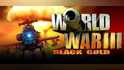 World War III: Black Gold
