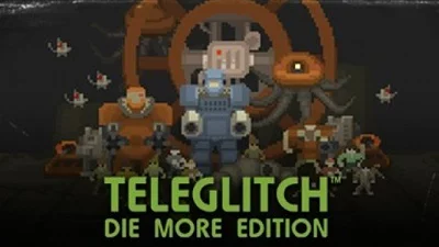 Teleglitch: Die More Edition (Steam)