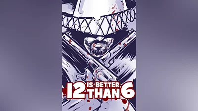 12 is Better Than 6 Standard Edition Steam Ключ Весь мир
