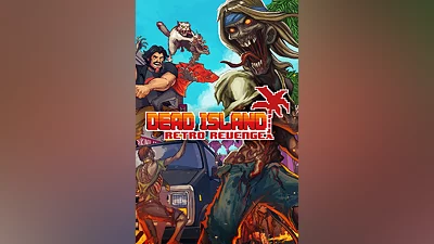 Dead Island Retro Revenge Standard Edition Steam Ключ Россия+СНГ