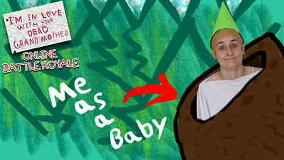 I'm in Love With Your Dead Grandmother 3: Online Battle Royale - Me as a Baby - Skin DLC