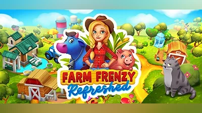 Farm Frenzy Refreshed