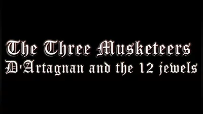 The Three Musketeers DArtagnan and the 12 Jewels (PC) [Global] [Standard]