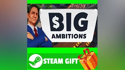 ВСЕ СТРАНЫ+РОССИЯ Big Ambitions Steam Gift