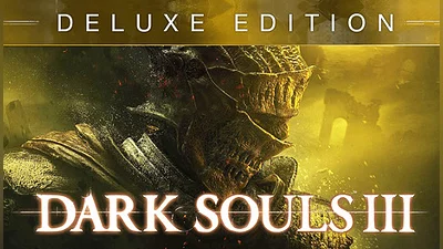 DARK SOULS III Deluxe Edition (GOTY)
