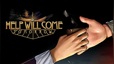 Help Will Come Tomorrow
