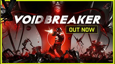 VOID/BREAKER