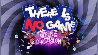 There Is No Game: Wrong Dimension