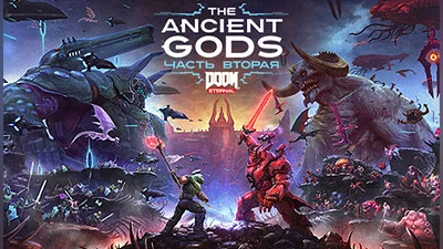 DOOM Eternal: The Ancient Gods - Part Two