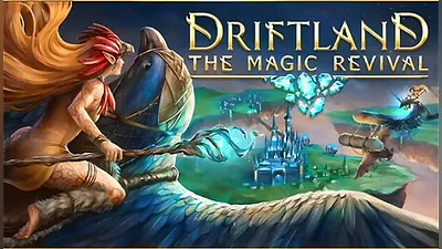 Driftland: The Magic Revival