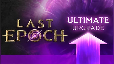 Last Epoch Ultimate Edition Upgrade